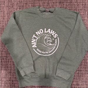 Gildan Green “Ain’t No Laws” Sweatshirt